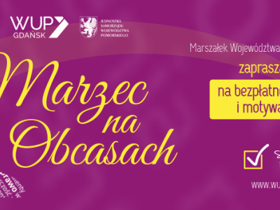 Marzec na obcasach - bezpłatne warsztaty rozwojowe i motywacyjne ze specjalistami