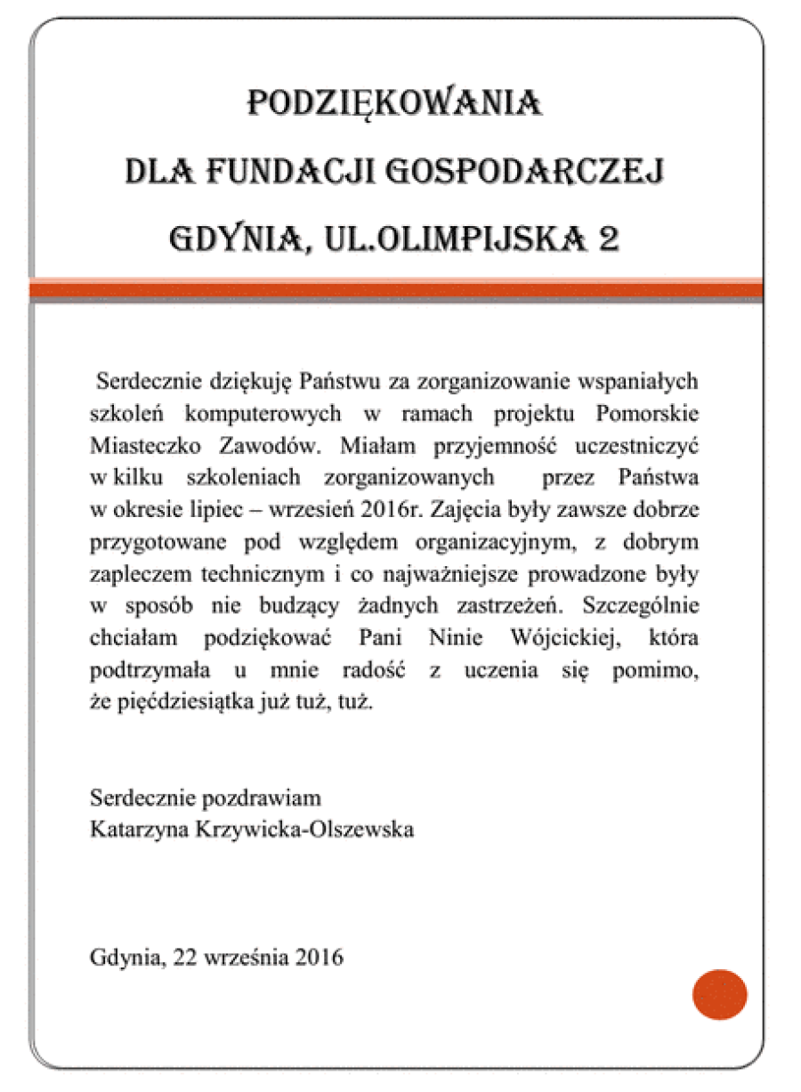 Podziękowanie od uczestniczki szkoleń komputerowych w ramach Pomorskiego Miasteczka Zawodów